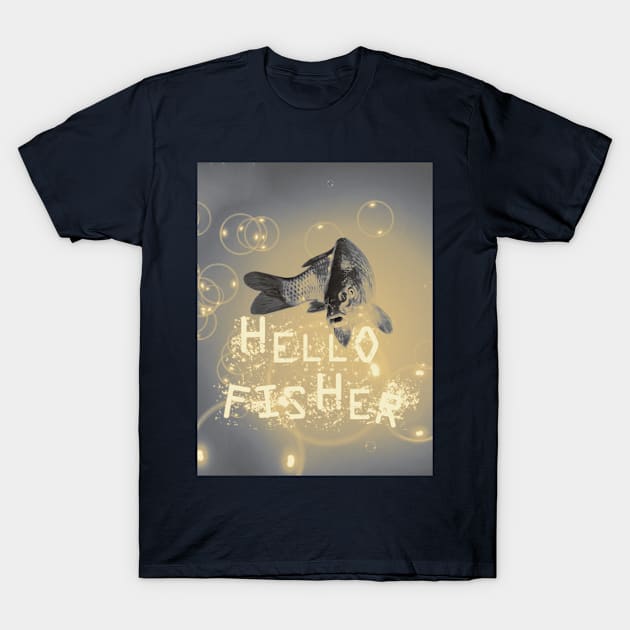 Hello fisher T-Shirt by melcu